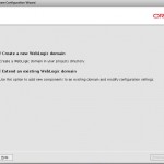 Steps to Create and configure a weblogic domain in GUI or console mode